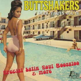 VARIOUS ARTISTS - Buttshakers Soul Party Vol. 13