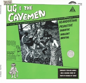 UG AND THE CAVEMEN - UG And The Cavemen