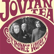 JOVIAN TEA - Strange World