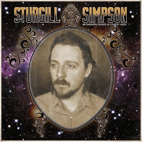 STURGILL SIMPSON - Metamodern Sounds In Country Music