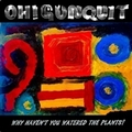 OH! GUNQUIT - Why Haven't You Watered The Plants