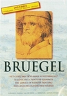Bruegel - Das Genie der flmischen Malerei