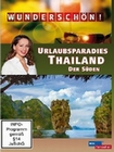 Wunderschn! - Urlaubsparadies Thailand