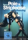 Sexy Pole & Striptease Dancing