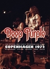 Deep Purple - Copenhagen 1972 [2 DVDs]