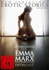 Die Unterwerfung der Emma Marx: Entblsst