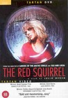 RED SQUIRREL (DVD)