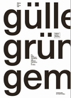 GLLENS GRNES GEMSE und GLLENS GRABENHALLE GIGS - 1984 BIS 1990