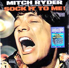 MITCH RYDER AND THE DETROIT WHEELS - Sock It To Me!