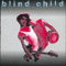 Uners�ttlichen the - Blind Child
