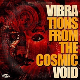 VIBRAVOID - Vibrations From The Cosmic Void