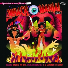 VARIOUS ARTISTS - Whack-O-Mania Vol. 1