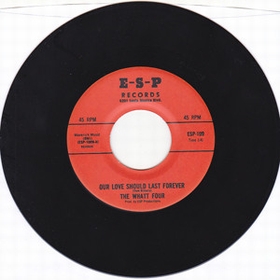 WHATT FOUR - Our Love Should Last Forever