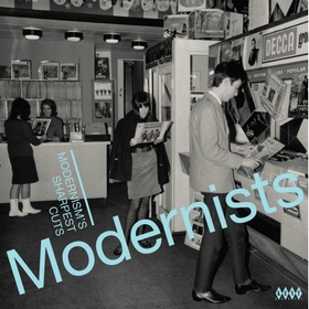 VARIOUS ARTISTS - Modernists - Modernism's Sharpest Cuts