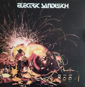 ELECTRIC SANDWICH - Electric Sandwich