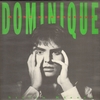 DOMINIQUE & THE WONERTOYS
