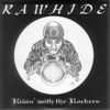 RAWHIDE