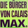 Die B�rger Von Calais