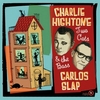 CHARLIE HIGHTONE CARLOS SLAP