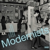 Modernists - Modernism's Sharpest Cuts