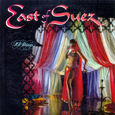 Belly Dancing - East of Suez