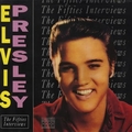 ELVIS PRESLEY - The Fifties Interviews