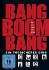 Bang Boom Bang - Ein todsicheres Ding