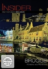 Insider Metropolen - Belgien: Brügge - Venedig..
