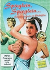 Spieglein, Spieglein - Schönheitsideale im Werb.