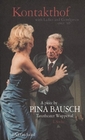 Kontakthof - Ein Stück von Pina Bausch (+ Buch)
