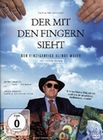 Der mit den Fingern sieht