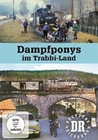 Dampfponys im Trabbi-Land