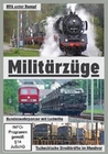 Militrzge - NVA unter Dampf/Bundeswehr/Tsch...