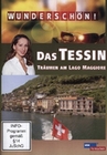 Wunderschön! - Das Tessin: Träumen am Lago M...