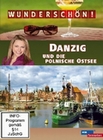 Wunderschön! - Danzig und die polnische...