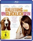 Anleitung zum Unglücklichsein