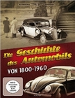 Die Geschichte des Automobils in vier Teilen...