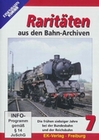 Raritäten aus den Bahn-Archiven 7