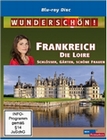 Wunderschön! - Frankreich: Die Loire