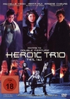 Heroic Trio - Teil 1&2 - Ungeschnittene Fassung