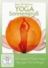 Yoga Sonnengruss - Die besten Power Yoga Übungen.
