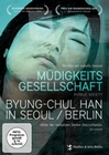 Mdigkeitsgesellschaft - Byung-Chul Han...