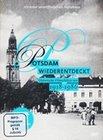 Potsdam wiederentdeckt 1918-1986