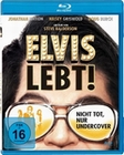 Elvis lebt! - Nicht tot, nur Undercover