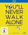 You`ll never walk alone - Die Geschichte.. (OmU)