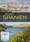 Wildes Spanien - Der meditarrene Sden / Der ...