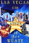 Las Vegas - Ein Stern in der Wüste