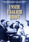Unser täglich Brot
