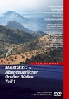 Marokko - Abenteuerlicher Grosser Süden Teil 1