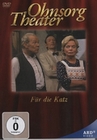Ohnsorg Theater - Für die Katz